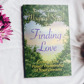 Magical Steps to Finding Love: Creating the Power Partnership of Your Dreams Paperback